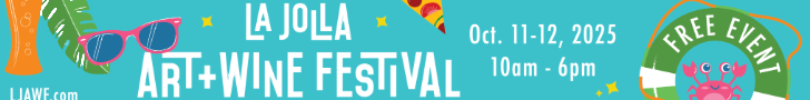La Jolla Art + Wine Festival 2025 728 x 90