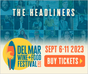 Del Mar Wine + Food Festival 2023 300 x 250